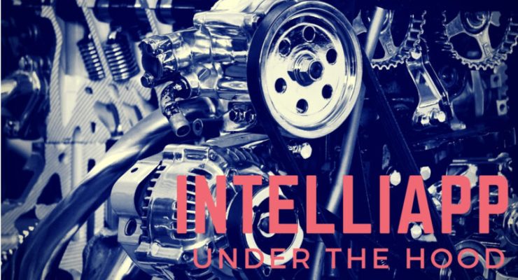 Updated Blog Post Getting to Know the IntelliApp, Part 1: Under the Hood